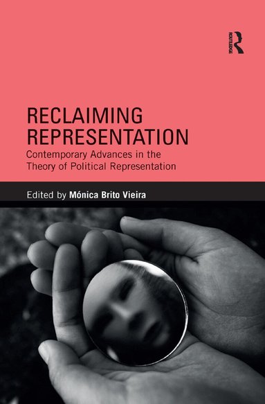 Monica Brito Vieira - Reclaiming Representation, Häftad