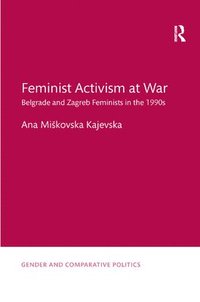 bokomslag Feminist Activism at War