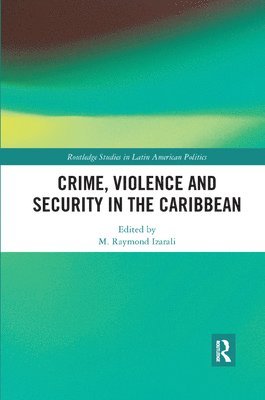 Crime, Violence and Security in the Caribbean 1