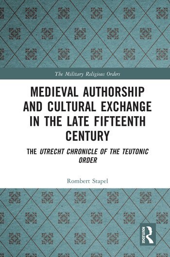 Rombert Stapel - Medieval Authorship and Cultural Exchange in the Late Fifteenth Century, Inbunden