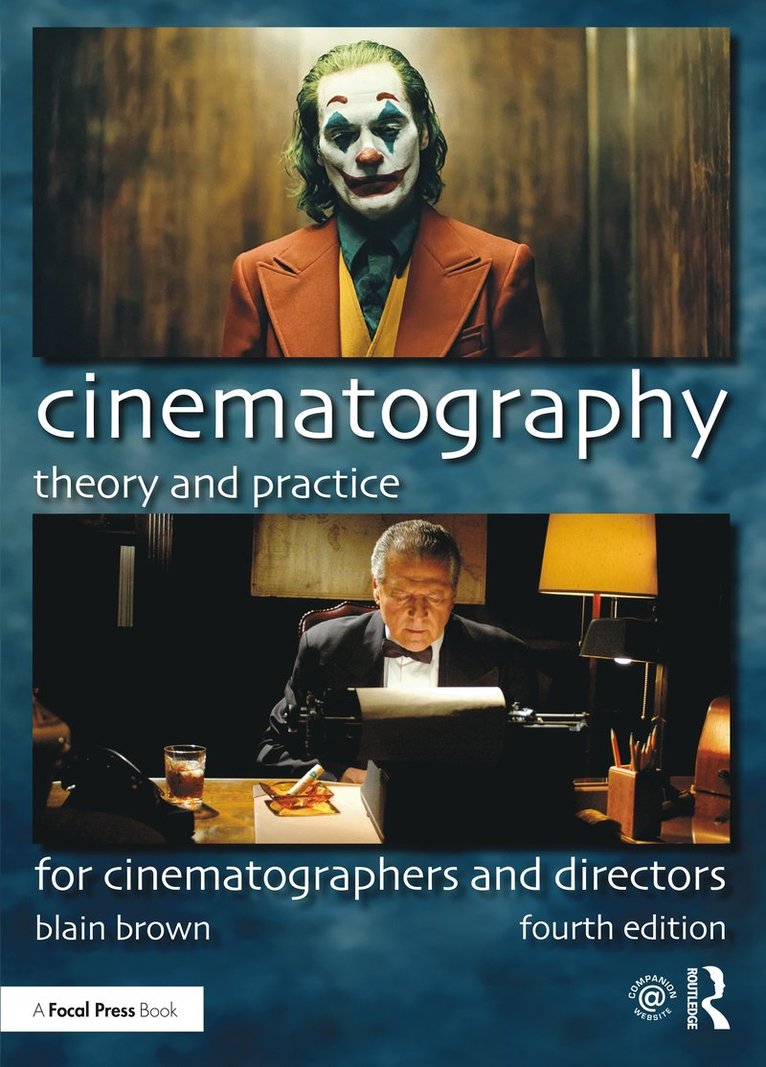 Blain Brown - Cinematography: Theory and Practice, Häftad