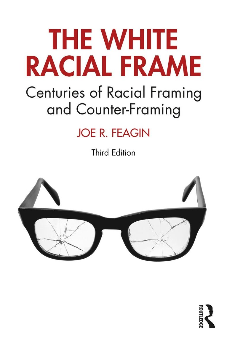 The White Racial Frame 1