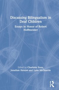 bokomslag Discussing Bilingualism in Deaf Children
