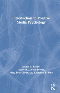 bokomslag Introduction to Positive Media Psychology