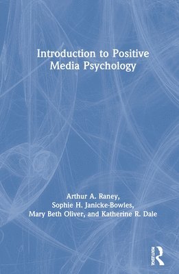 Introduction to Positive Media Psychology 1