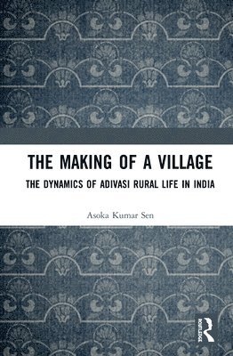 The Making of a Village 1
