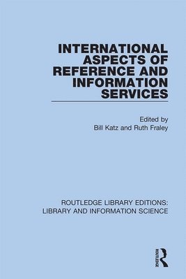 International Aspects of Reference and Information Services 1