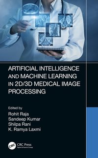 bokomslag Artificial Intelligence and Machine Learning in 2D/3D Medical Image Processing