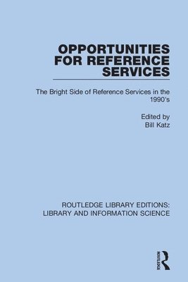 Opportunities for Reference Services 1