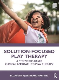 bokomslag Solution-Focused Play Therapy