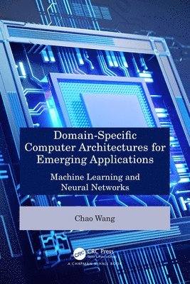 bokomslag Domain-Specific Computer Architectures for Emerging Applications