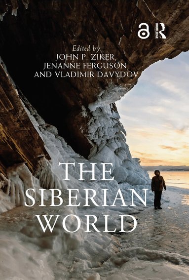John P. Ziker, Jenanne Ferguson, Vladimir Davydov - Siberian World, Inbunden