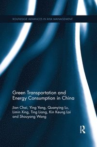 bokomslag Green Transportation and Energy Consumption in China