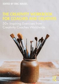 bokomslag The Creativity Workbook for Coaches and Creatives