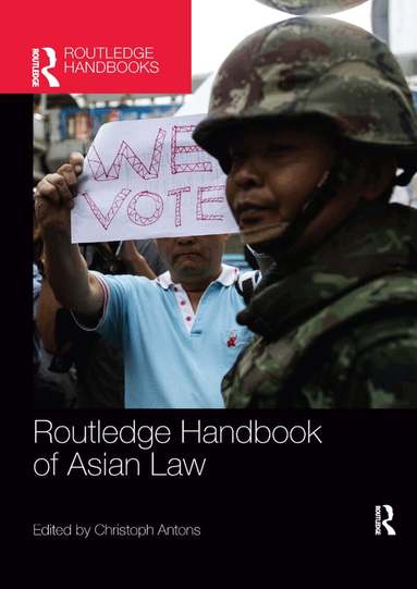 Christoph Antons - Routledge Handbook of Asian Law, Häftad