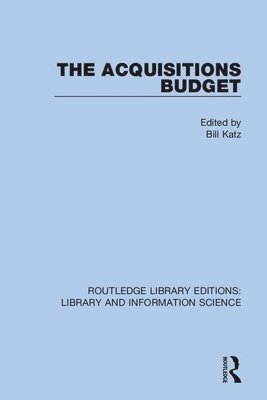Bill Katz - Acquisitions Budget, Häftad