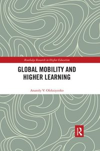 bokomslag Global Mobility and Higher Learning
