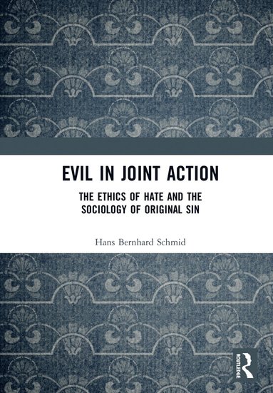 bokomslag Evil in Joint Action