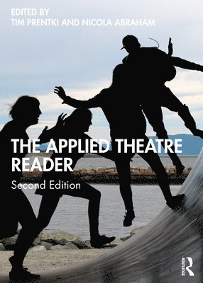 bokomslag The Applied Theatre Reader