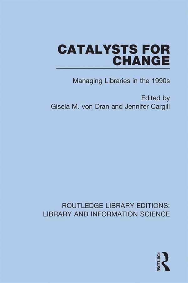 Gisela M. von Dran, Jennifer Cargill, Gisela M. Von Dran - Catalysts for Change, Inbunden