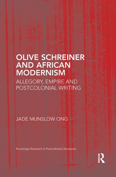 bokomslag Olive Schreiner and African Modernism