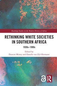 bokomslag Rethinking White Societies in Southern Africa