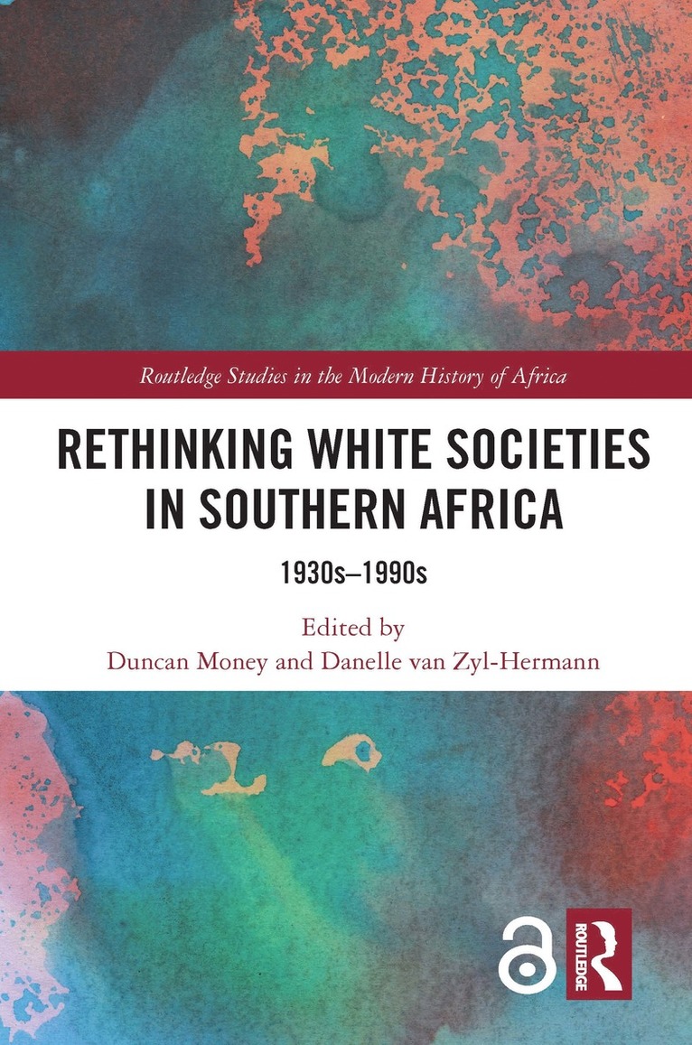 Rethinking White Societies in Southern Africa
