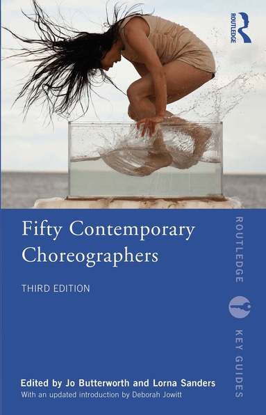 Jo Butterworth, Lorna Sanders - Fifty Contemporary Choreographers, Inbunden