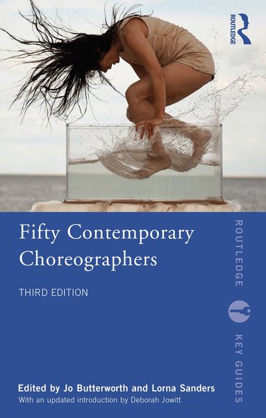 Jo Butterworth, Lorna Sanders - Fifty Contemporary Choreographers, Häftad