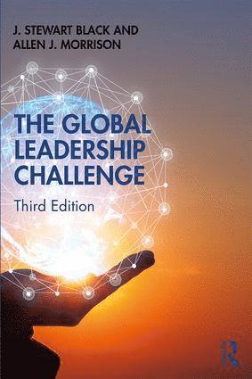 J. Stewart Black, Allen Morrison, Switzerland) Black, J. Stewart (IMD, USA) Morrison, Allen (Thunderbird School of Global Management - Global Leadership Challenge, Häftad