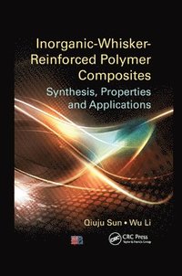 bokomslag Inorganic-Whisker-Reinforced Polymer Composites