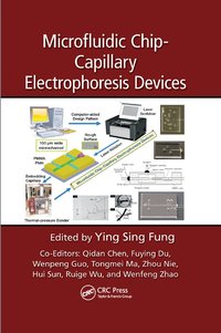 bokomslag Microfluidic Chip-Capillary Electrophoresis Devices