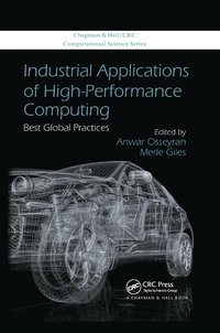 bokomslag Industrial Applications of High-Performance Computing