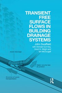 bokomslag Transient Free Surface Flows in Building Drainage Systems