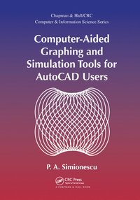 bokomslag Computer-Aided Graphing and Simulation Tools for AutoCAD Users