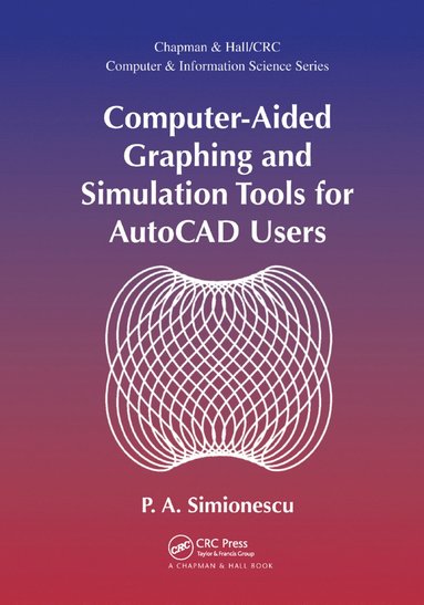 bokomslag Computer-Aided Graphing and Simulation Tools for AutoCAD Users