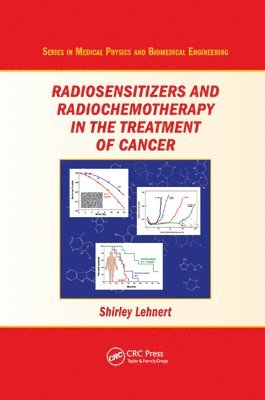 Radiosensitizers and Radiochemotherapy in the Treatment of Cancer 1