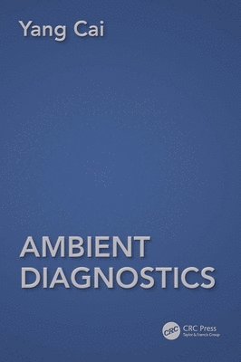 Yang Cai - Ambient Diagnostics, Häftad