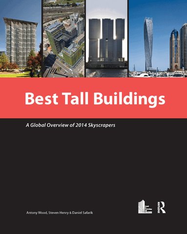 Antony Wood, Steven Henry, Daniel Safarik - Best Tall Buildings, Häftad