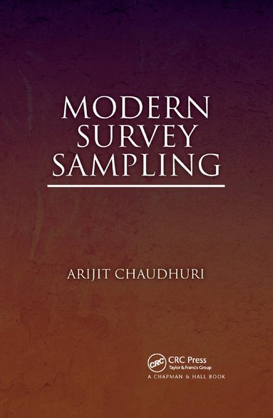 Arijit Chaudhuri - Modern Survey Sampling, Häftad