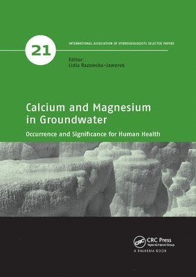 Lidia Razowska-Jaworek - Calcium and Magnesium in Groundwater, Häftad