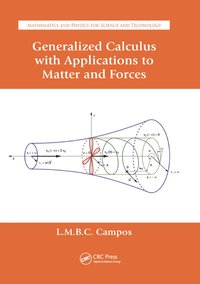 bokomslag Generalized Calculus with Applications to Matter and Forces