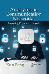 bokomslag Anonymous Communication Networks