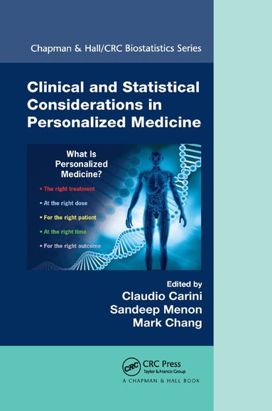 Claudio Carini, Sandeep M Menon, Mark Chang - Clinical and Statistical Considerations in Personalized Medicine, Häftad