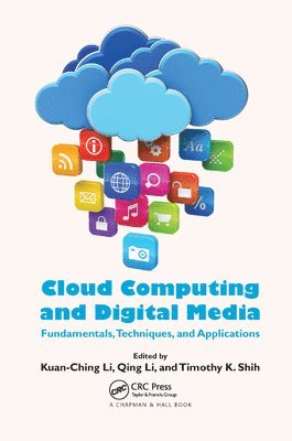 Cloud Computing and Digital Media 1