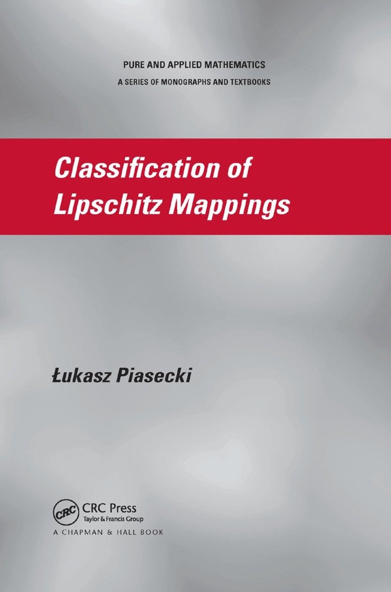 Lukasz Piasecki - Classification of Lipschitz Mappings, Häftad