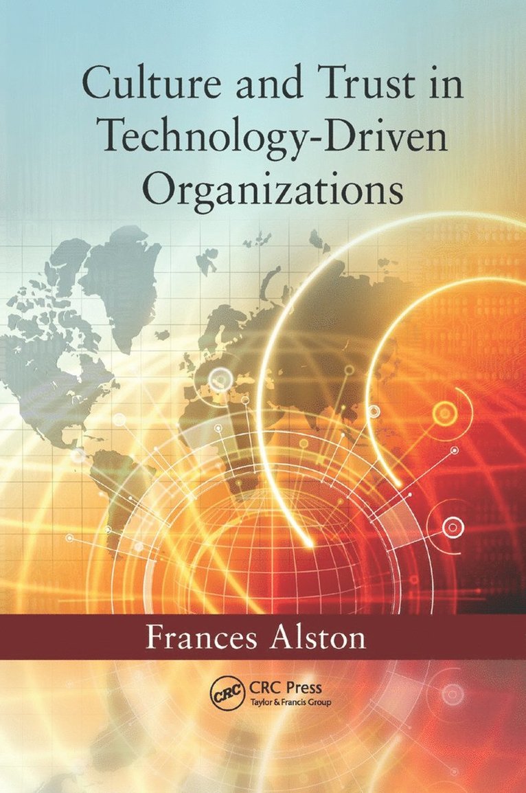 Culture and Trust in Technology-Driven Organizations