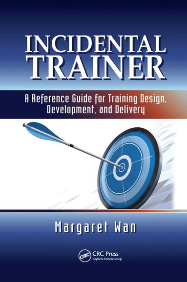 Margaret Wan - Incidental Trainer, Häftad