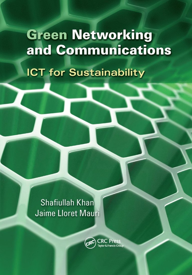 Shafiullah Khan, Jaime Lloret Mauri - Green Networking and Communications, Häftad
