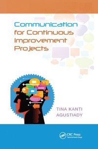 bokomslag Communication for Continuous Improvement Projects